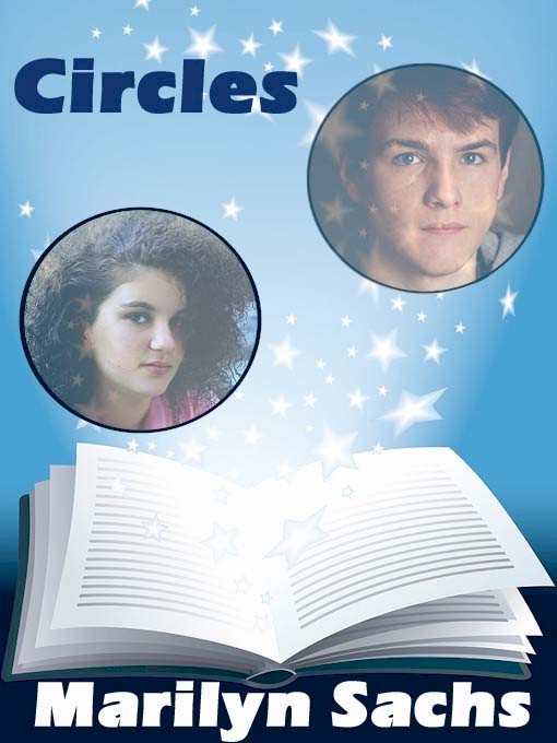 Title details for Circles by Marilyn Sachs - Available